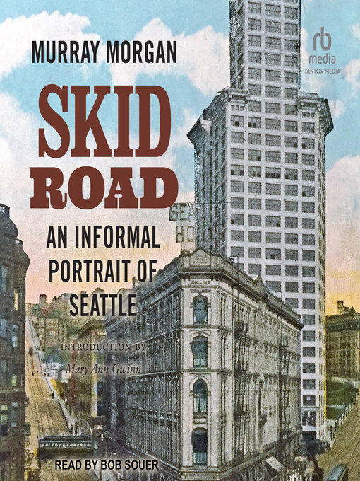 Title details for Skid Road by Murray Morgan - Wait list